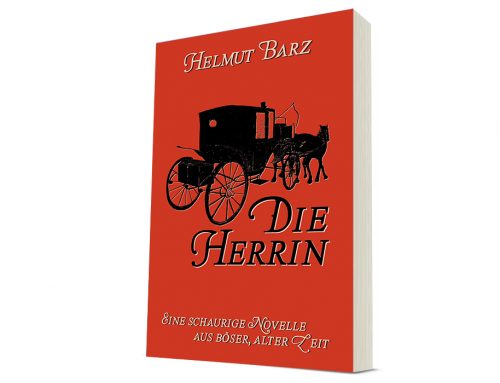 Herrin. A Gothic Novel from the Bad Old Times.